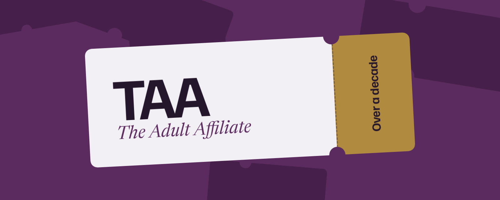 Hi, we are TAA: adult affiliate marketing for over a decade